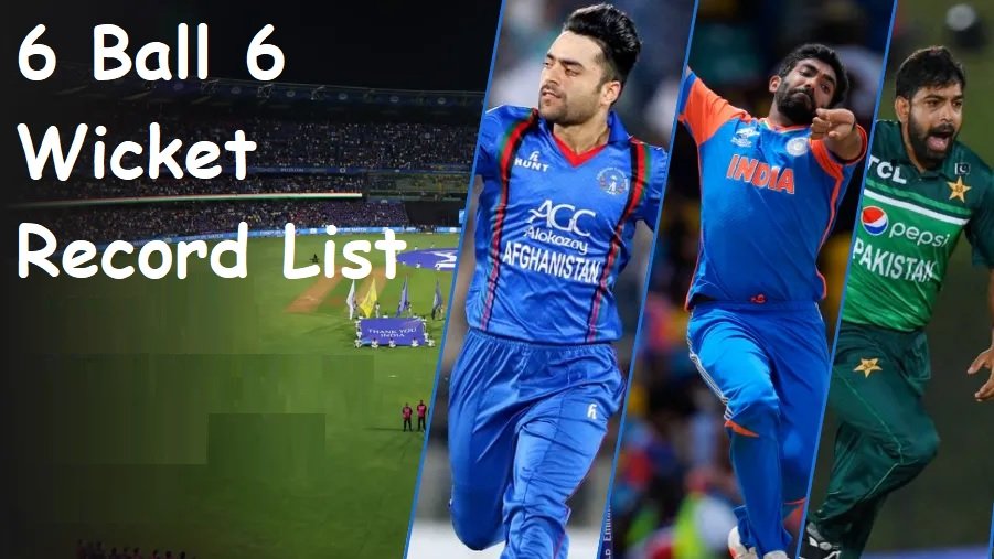 6 Ball 6 Wicket Record List: History, Bowlers and Rare Cricket Records